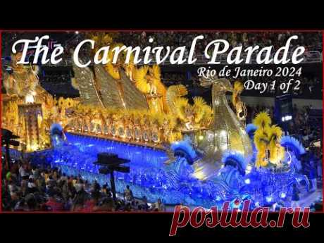 Carnival Parade in Rio de Janeiro 2024 - Day 1 - The Best Moments Highlights - Best Samba in Brazil!