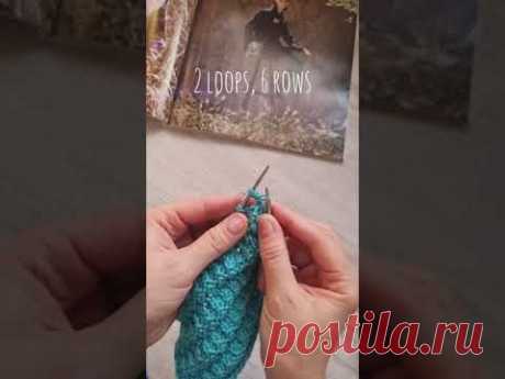 Воздушный и очень объёмный узор спицами🧶❤️knitting pattern.