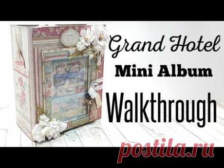 Grand Hotel Stamperia Mini Album ( Guest design team J&S hobbies & Crafts )