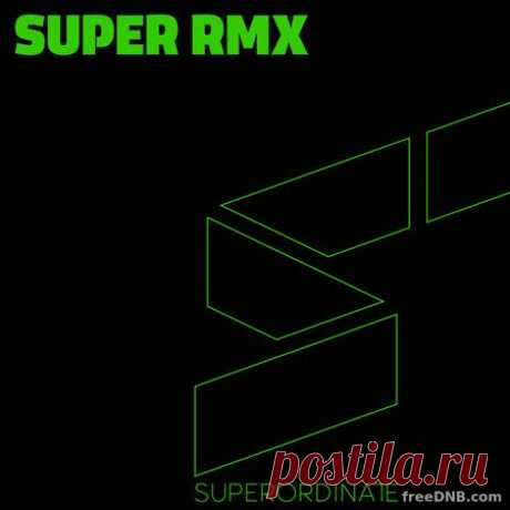 VA — SUPER RMX VOL 16 (SUPER584) [TOP 44 by SUPERORDINATE MUSIC] - 9 February 2024 - EDM TITAN TORRENT UK ONLY BEST MP3 FOR FREE IN 320Kbps (Скачать Музыку бесплатно).