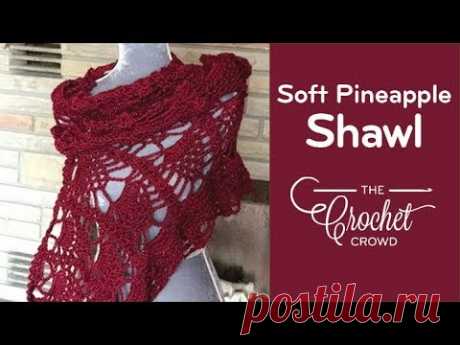 Crochet Pineapple Stitch Shawl