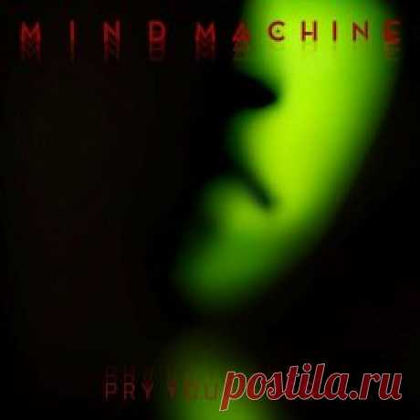 Mind Machine - Pry Your Eyes (2023) [Single] Artist: Mind Machine Album: Pry Your Eyes Year: 2023 Country: USA Style: Synthpop