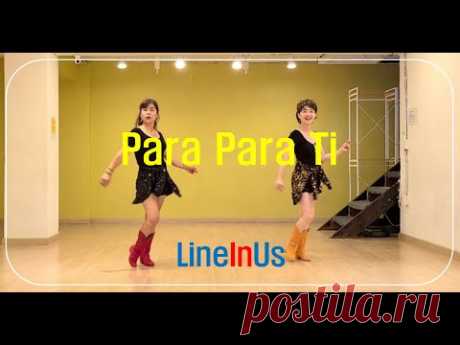 Para Para Ti Line Dance (Dance & Count) [LineInUs]