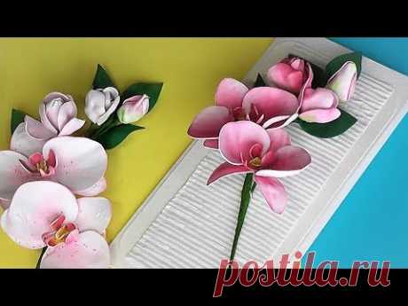 Цветы из фоамирана / Как сделать веточку Орхидеи для ободка