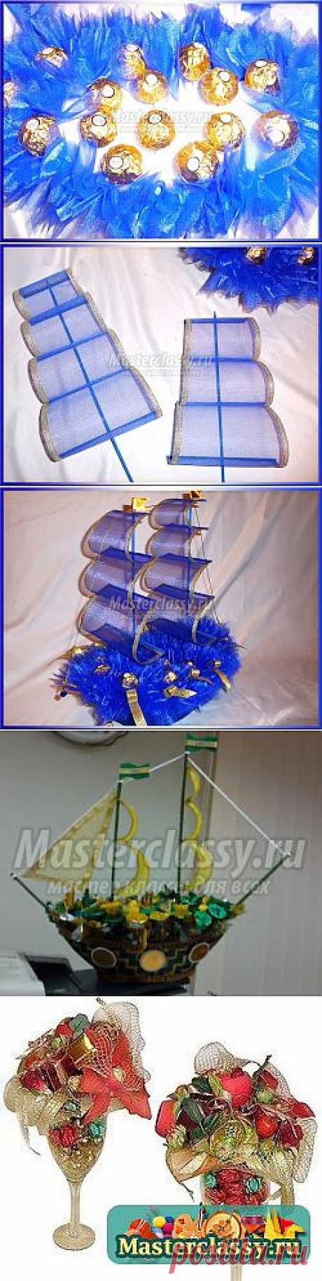 Подарки из конфет своими руками. Корабль из органзы. Мастер-класс с пошаговыми фото