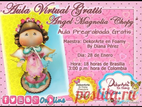 DEKORARTE EN FOAMY- AULA VIRTUAL ANGEL MAGNOLIA - MICROPOROSO - GOMA EVA