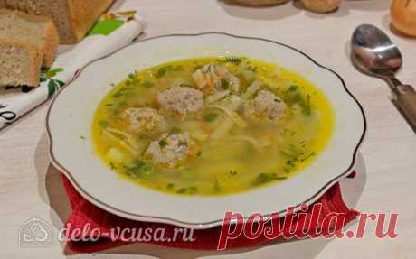 Суп с фрикадельками и лапшой рецепт с фото – пошаговое приготовление супа с фрикадельками и лапшой