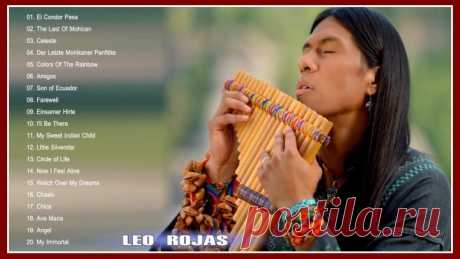 The Best Of Leo Rojas ¦ Leo Rojas Greatest Hits Full Album 2017