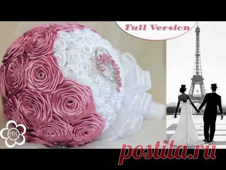 Свадебный букет из ленты / Wedding Bouquet Tutorial / Полная версия - YouTube