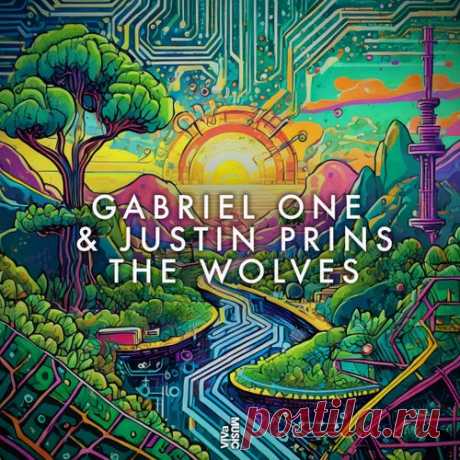 Gabriel One & Justin Prins, Gabriel One - The Wolves [VIVa MUSiC]