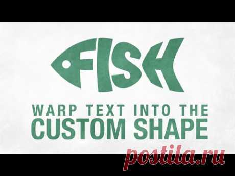 Warp Text Into the Custom Shape in Adobe Illustrator CC