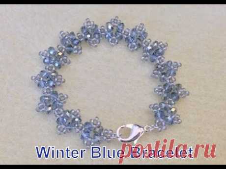 Winter Blue Bracelet- Beginner Tutorial