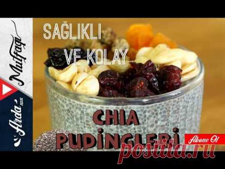 Ev Yapımı Chia Puding Tarifleri | Chia Pudingleri - Arda'nın Mutfağı