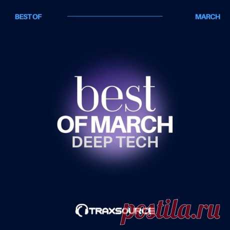 Traxsource Top 100 Deep Tech Of March 2024 - HOUSEFTP