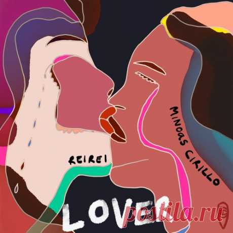 Minoas Cirillo, ReiRei - Lover free download mp3 music 320kbps