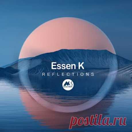 lossless music  : Essen K - Reflections