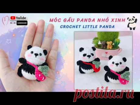 #327 Hướng Dẫn Móc Gấu Panda Đeo Túi Dâu Nhỏ Xinh | Crochet Little Panda Keychain | Mimi Handmade