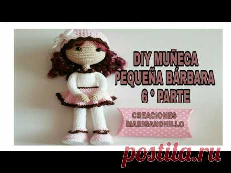 DIY MUÑECA PEQUEÑA BÁRBARA ( SEXTA PARTE) - YouTube