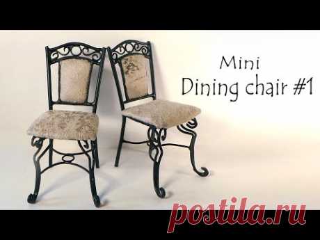 Miniature Furniture; 'Dining Chair' Tutorial