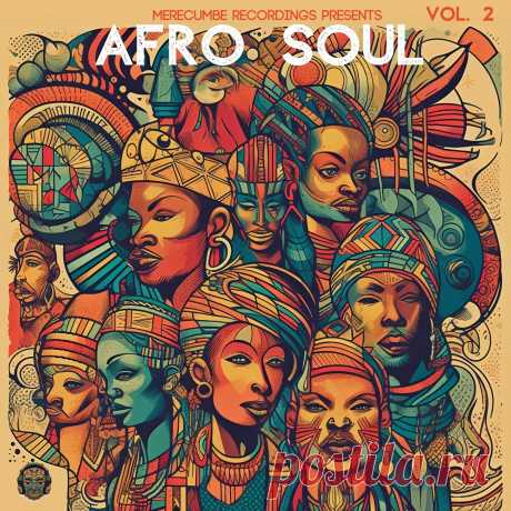 VA - Merecumbe Recordings Presents Afro Soul Vol. 2 MREC268 » MinimalFreaks.co