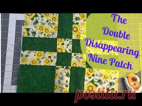 How to Make The Double Disappearing Nine Patch