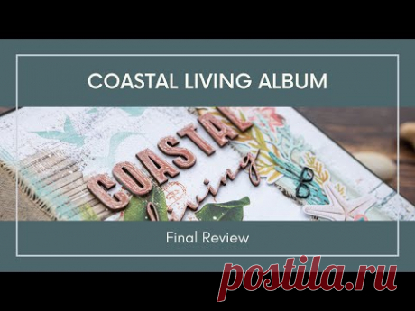 Coastal Living Album - Review