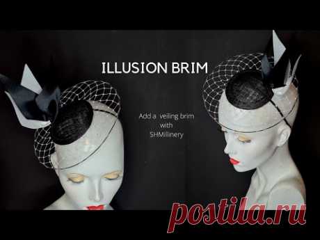 Illusion Brim , make a veiling brim for any hat