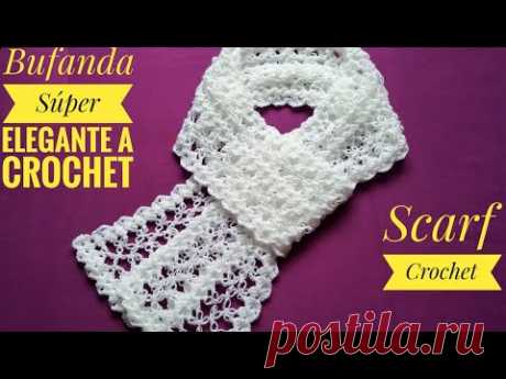 🧣Bufanda Tejida Crochet Súper Elegante/Easy Crochet Scarf/Bufanda tejida a croché/Cómo tejer bufanda