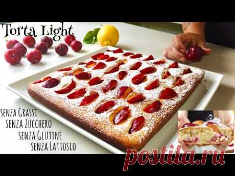 TORTA LIGHT SENZA GRASSI SENZA ZUCCHERO GLUTEN E LACTOSE FREE 🍑Light Cake