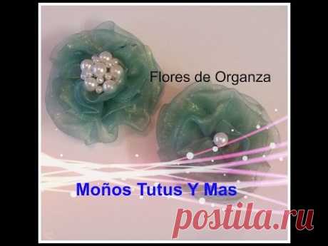 COMO HACER FLORES DE ORGANZA Paso a Paso EASY ORGANZA FLOWERS How To DIY Tutorial PAP