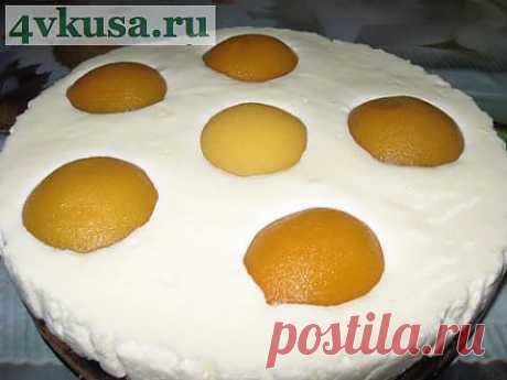 Мой Торт Яичница-глазунья (торт без выпечки). Фоторецепт. | 4vkusa.ru
