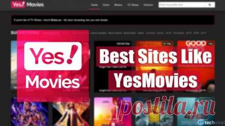 10 лучших сайтов, таких как YesMovies для просмотра бесплатных фильмов и сериалов