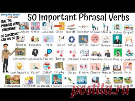 50 Important Phrasal Verbs to Become Fluent in English + Test