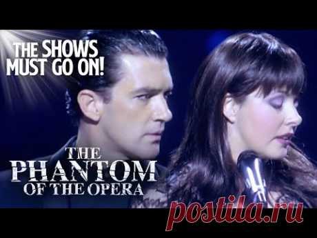 'The Phantom of The Opera' Sarah Brightman & Antonio Banderas