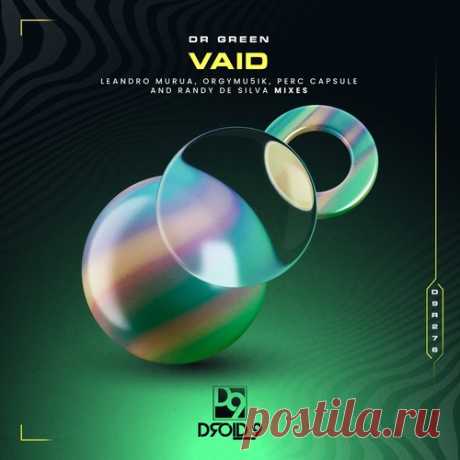 Dr Green – Vaid [D9R276] ✅ MP3 download