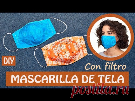 Cómo HACER 1 MASCARILLA de TELA o CUBREBOCAS  con FILTRO |  (incluye patrón gratis)