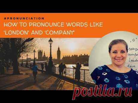 English Pronunciation Lesson: How to read words like 'company'