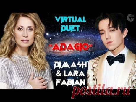 Dimash & Lara Fabian Virtual Duet «ADAGIO»EN/KZ/RU ❤ Димаш и Лара Фабиан Виртаульный дуэт «АДАЖИО»