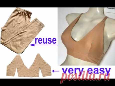 नए तरीके से - reuse old  leggings/ t-shirt -sports bra /yoga bra/cutting and stitching of cotton bra