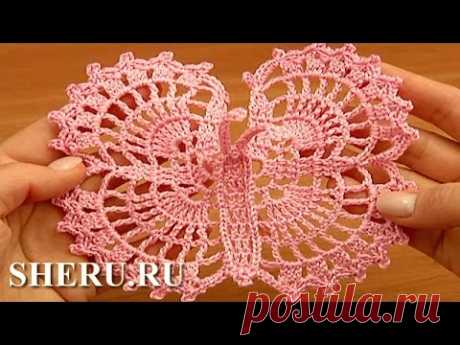 Crochet Big Butterfly Урок 13 Ажурная бабочка крючком