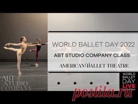 World Ballet Day 2022 | ABT Studio Company Class