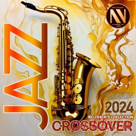 Jazz Crossover (2024) Mp3 "Jazz Crossover" - Каждый трек в этом сборнике - это настоящее произведение искусства, которое захватывает слушателя с первых нот и не отпускает до конца композиции. Если вы любите джаз, то этот сборник обязательно придется вам по вкусу.Исполнитель: Various ArtistsНазвание: Jazz