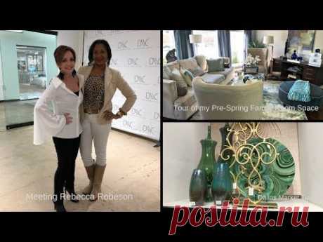 NEW Show Episode 3 : Meeting Rebecca Robeson &amp; Tour of Pre-spring Family Room Space and Dallas Mkt - YouTube