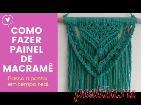 COMO FAZER PAINEL MACRAME - PASSO A PASSO  EM TEMPO REAL