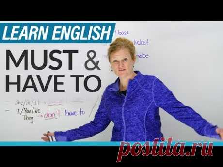 English Grammar: MUST & HAVE TO