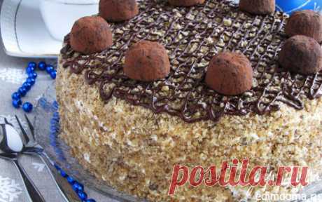 Бисквитный ореховый торт | Кулинарные рецепты от «Едим дома!»