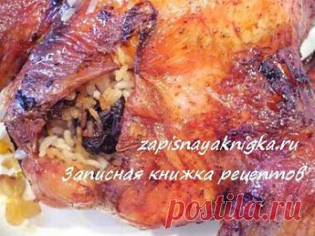 Фаршированная курица с рисом | Записная книжка рецептов Анюты