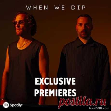 When We Dip: Top 55 Club & House Tracks — Exclusive Premieres (May 2022) - 11 May 2022 - EDM TITAN TORRENT UK ONLY BEST MP3 FOR FREE IN 320Kbps (Скачать Музыку бесплатно).