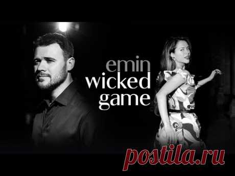 EMIN - Wicked Game (Official Video)