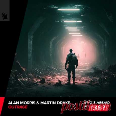 Alan Morris, Martin Drake – Outrage